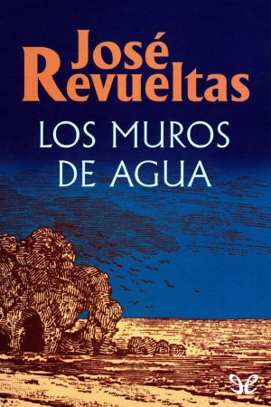 Los muros de agua