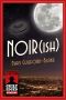 Noir(ish) (9781101610053)