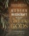 Modern Witchcraft with the Greek Gods