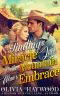 Finding a Miracle Love in the Mountain's Man's Embrace