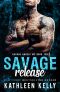 Savage Release: Motorcycle Club Romance