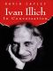 Ivan Illich in Conversation