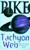 Tachyon Web