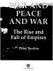 War and Peace and War