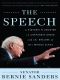 The Speech · A Historic Filibuster on Corporate Greed and the Decline of Our Middle Class