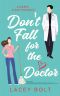 Don't Fall for the Doctor: A Sweet, Clean Romance