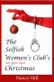 The Selfish Women's Club's Not Quite Legal Christmas