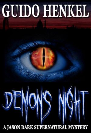 Demon’s Night · A Victorian-Era Supernatural Mystery (Jason Dark - Ghost Hunter Book 1)