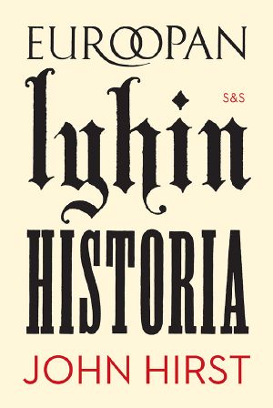 Euroopan Lyhin Historia