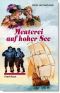 Meuterei auf hoher See