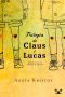 Trilogia De Claus I Lucas