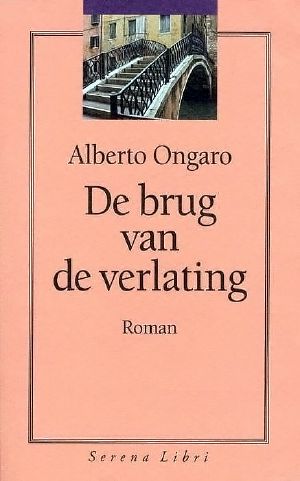 De Brug Van De Verlating