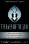 The Eyes of the Sun · The Complete Trilogy