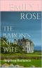 The Baron's New Wife · Regency Romance