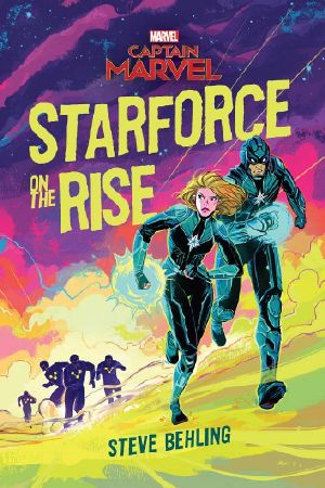Captain Marvel · Starforce on the Rise