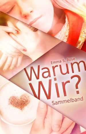 Warum Wir · Sammelband