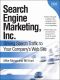 Search Engine Marketing, Inc. · Driving Search Traffic to Your Company's Web Site