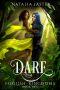 Dare (Foolish Kingdoms Book 2)