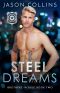 Steel Dreams (Brothers in Blue Book 2)