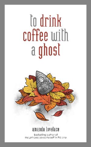 To Drink Coffee With a Ghost