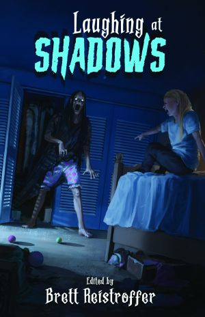 Laughing at Shadows