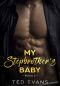 My Stepbrother's Baby (Forbidden Secret Book 2)