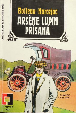 Arsene Lupin přísahá