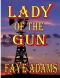 Lady of the Gun: Lady of the Gun