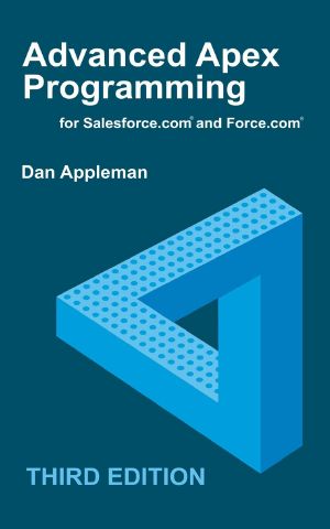 Advanced Apex Programming for Salesforce.com and Force.com