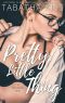 Pretty Little Thing · A Rich Bitches Novel