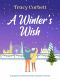 A Winter's Wish: A gorgeous and heartwarming Christmas romance