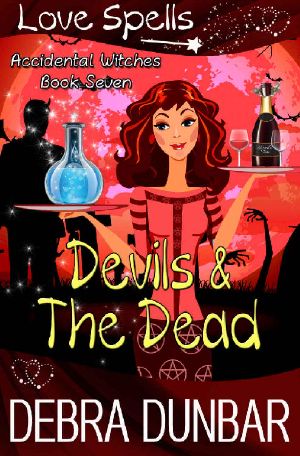 Devils and the Dead (Accidental Witches Book 7)