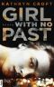 Girl with no past