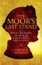 The Moor's Last Stand