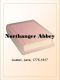 Northanger Abbey by Jane Austen