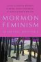 Mormon Feminism · Essential Writings