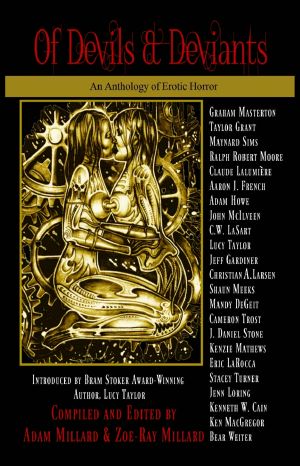 Of Devils & Deviants · An Anthology of Erotic Horror