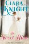 The Sweet Bride (Gone With the Brides Book 3)