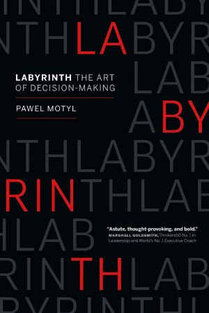 Labyrinth · The Art of Decision-Making