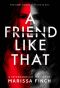 A Friend Like That: A Gripping Psychological Thriller