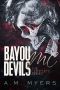 Bayou Devils MC · the Complete Series