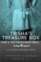 Trisha’s Treasure Box_Part 2_The Circles Grow Small_A Cuckold Hotwife Novel