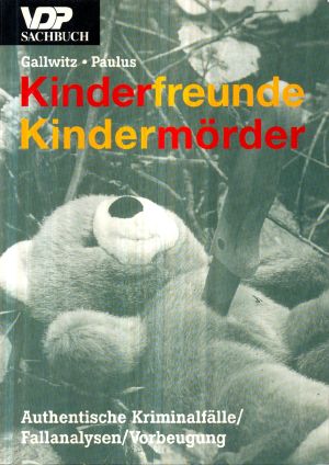 Kinderfreunde · Kindermörder