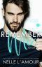 Remember Me · Part One