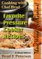 Cooking With Chef Brad—Favorite Pressure Cooker Recipes (Those Wonderful Grains!)