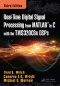 Real-Time Digital Signal Processing From MATLAB to C With the TMS320C6x DSPs · 3rd Edition, 3rd Edition