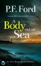 A BODY OUT AT SEA a gripping Welsh crime mystery full of twists (The West Wales Murder Mysteries Book 2)