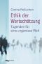 Ethik der Wertschätzung · Tugenden für eine ungewisse Welt