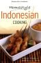 Homestyle Indonesian Cooking