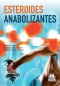 Esteroides Anabolizantes (Nutricion Y Salud)